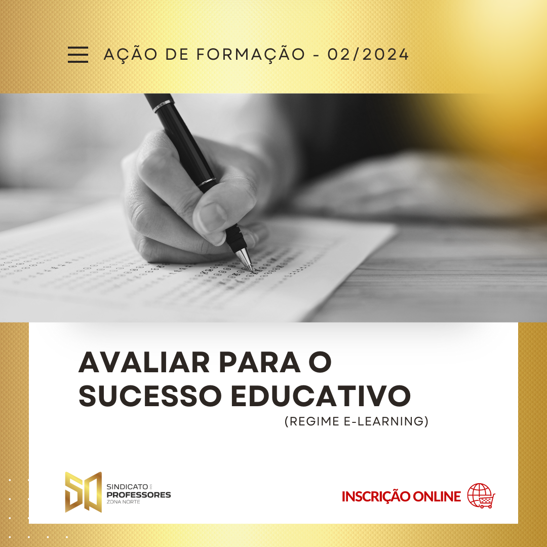 25 – AVALIAR PARA O SUCESSO EDUCATIVO - (Regime E-learning)