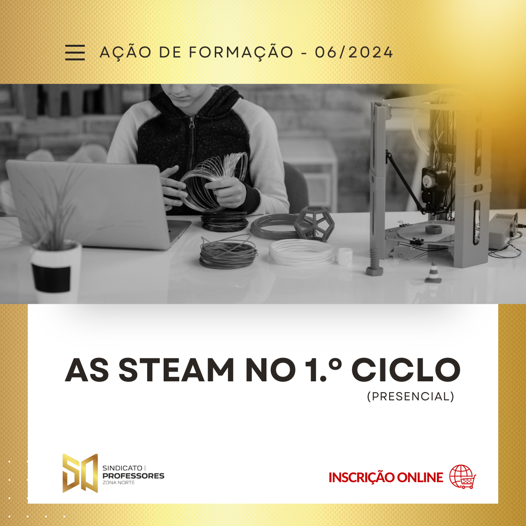 31 - AS STEAM NO 1.º CICLO - Turma 2 (PRESENCIAL)