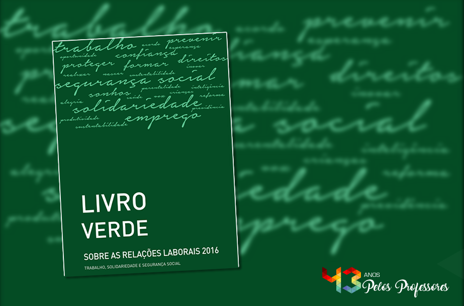 Livro Verde sobre as relaçoes laborais 2016