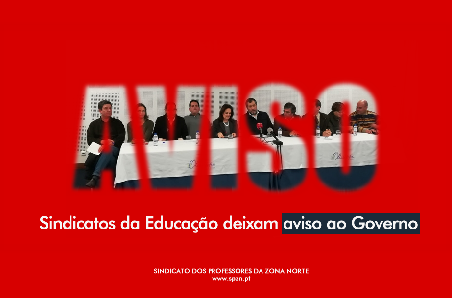 Sindicatos da Educação deixam aviso ao Governo