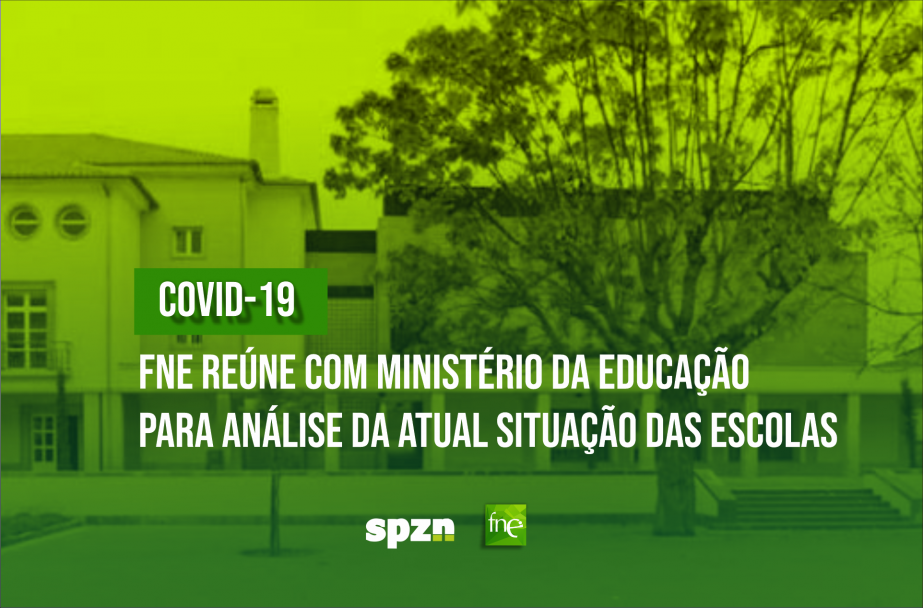 COVID 19: FNE reúne com ME para análise da atual situação das escolas