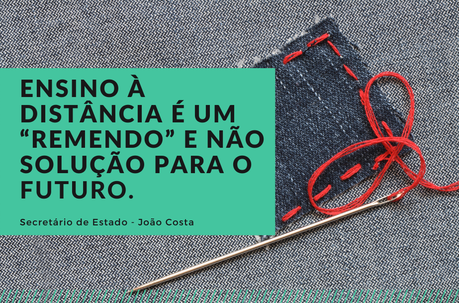 Ensino à distância é um “remendo” e não solução para o futuro – secretário de Estado