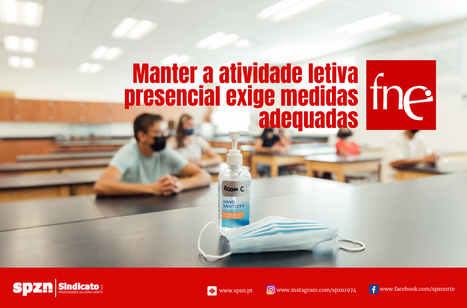 Manter a atividade letiva presencial exige medidas adequadas 