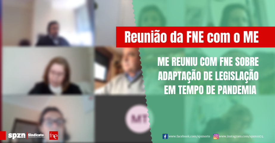 ME reuniu com a FNE