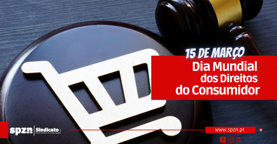 DIA MUNDIAL DOS DIREITOS DOS CONSUMIDORES 2021