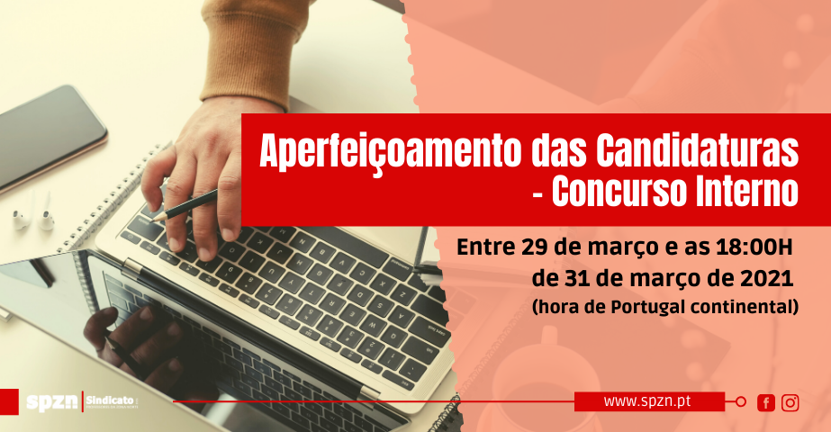 Aperfeiçoamento das Candidaturas – Concurso Interno