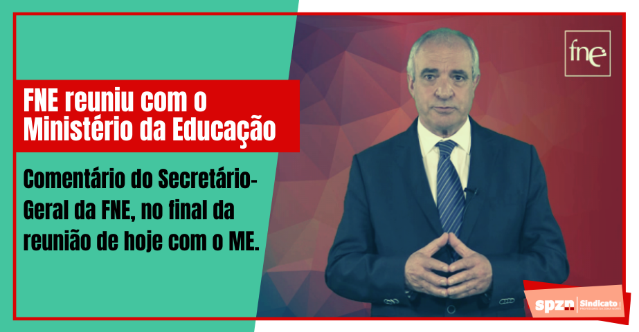 FNE reuniu com o Ministério da Educação