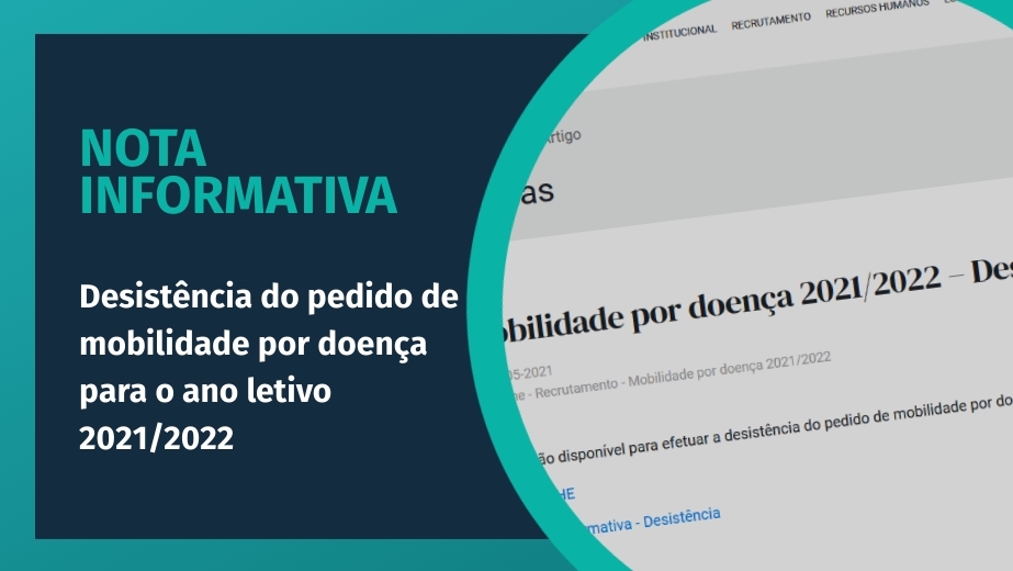 Nota informativa - desistência do pedido de mobilidade por doença