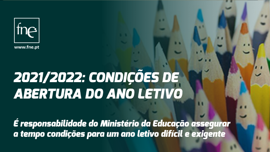 Condições de abertura do ano letivo 2021/2022