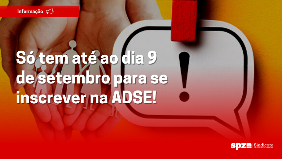 Só tem até ao dia 9 de setembro para se inscrever na ADSE!