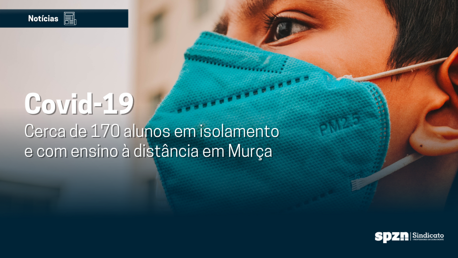 Cerca de 170 alunos em isolamento e com ensino à distância em Murça