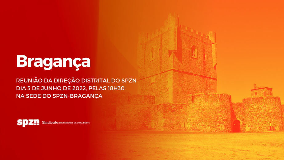 Reunião da Direção Distrital de Bragança