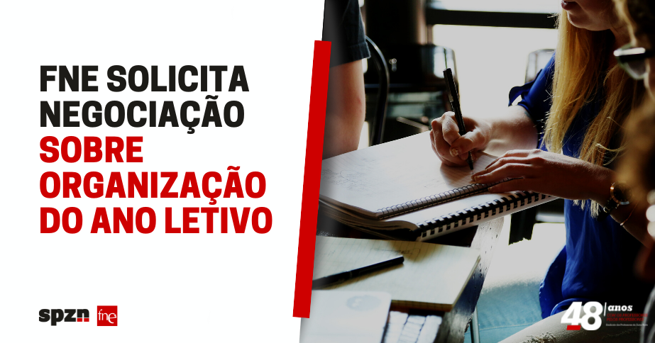 FNE solicita negociação sobre Organização do Ano Letivo