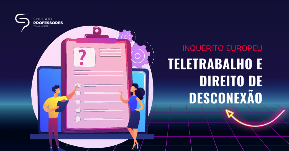 Inquérito Europeu ao Teletrabalho e Direito de Desconexão