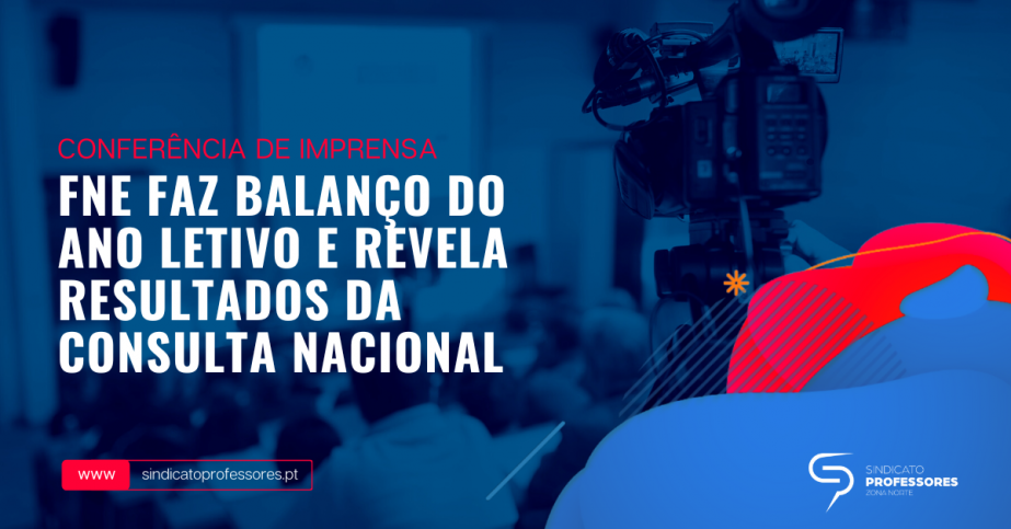 FNE faz balanço do ano letivo e revela resultados da consulta nacional em conferência de imprensa