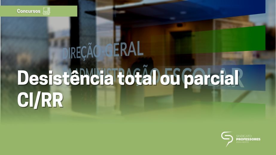 Desistência total ou parcial CI/RR