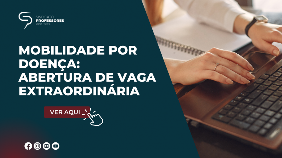 Mobilidade por doença: Abertura de vaga extraordinária