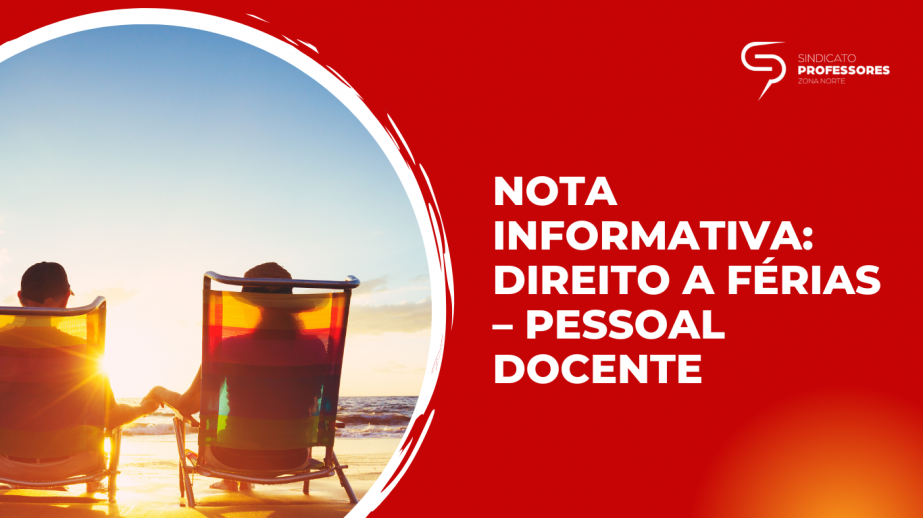 Nota Informativa: Direito a Férias – Pessoal Docente