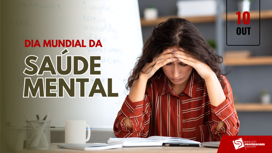 SPZN assinala Dia da Saúde Mental: Não há lição bem instruída com professores desgastados