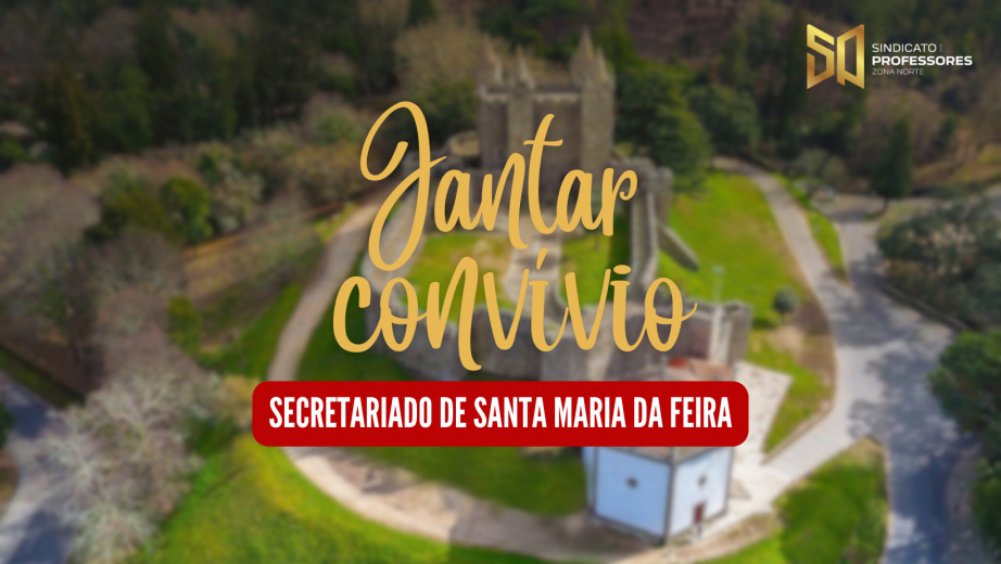 Jantar Convívio em Santa Maria da Feira