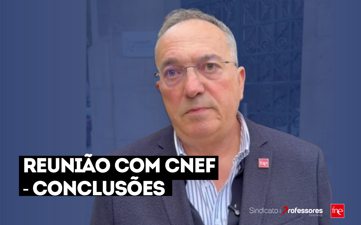 Reunião com CNEF - Conclusões