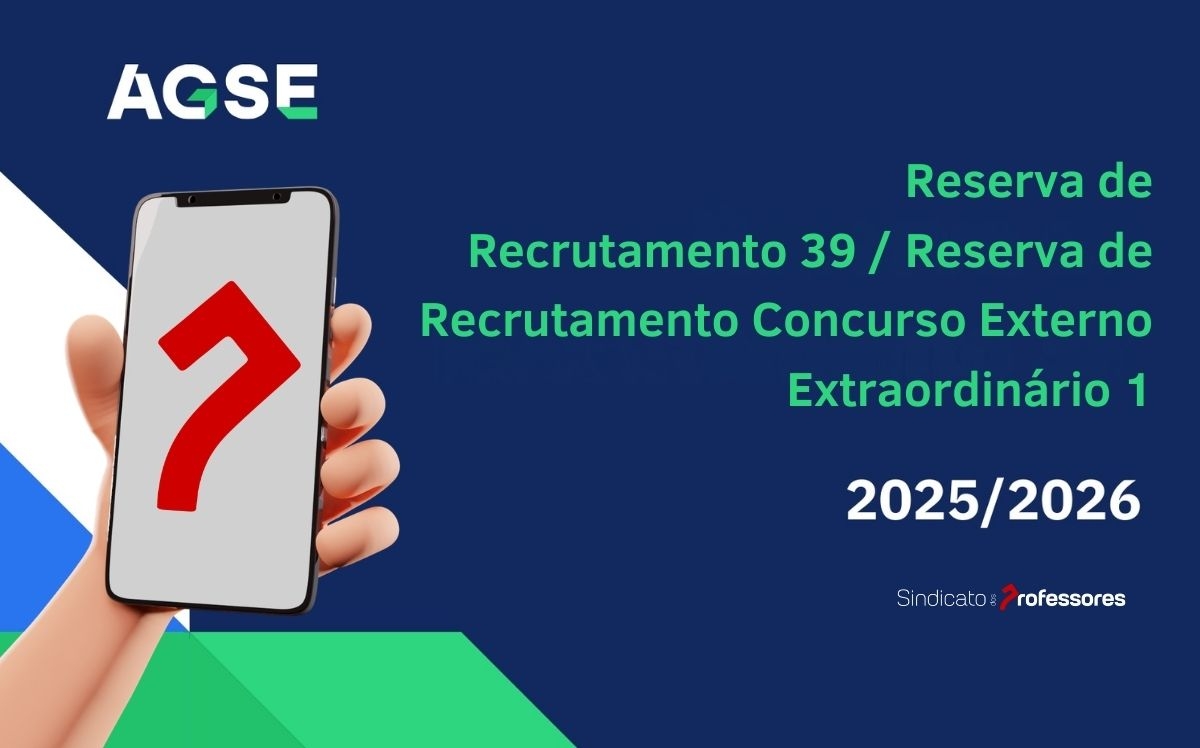 Reserva de Recrutamento 39 / Reserva de Recrutamento Concurso Externo Extraordinário 1 – 2025/2026