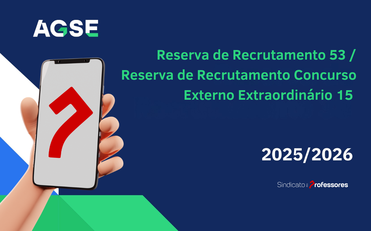 Reserva de Recrutamento 53 / Reserva de Recrutamento Concurso Externo Extraordinário 15 – 2025/2026