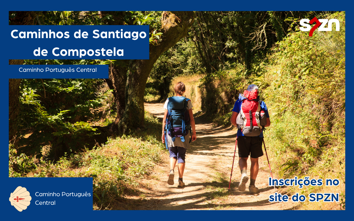 O SPZN vai realizar Caminho Português Central