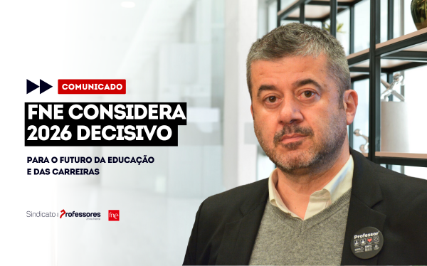 FNE considera 2026 decisivo para o futuro da educação e das carreiras